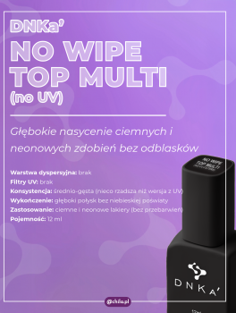Top hybrydowy NO WIPE TOP MULTI no UV-filters (12ml), DNKa’