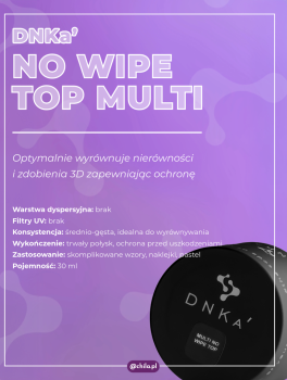 Top hybrydowy MULTI NO WIPE TOP (12ml), DNKa’